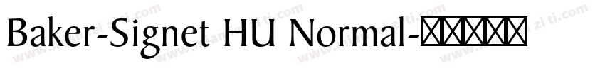 Baker-Signet HU Normal字体转换